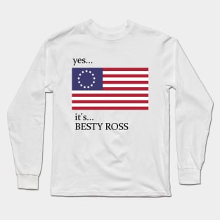 betsy ross FLAG USA american flag 1976 80s T-Shirt Long Sleeve T-Shirt